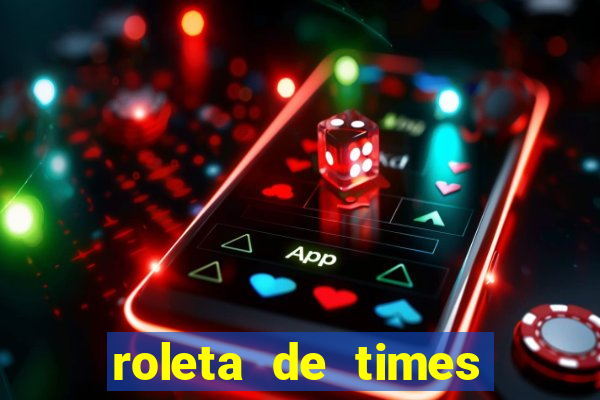 roleta de times (fifa 24)